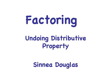 Image result for Factoring Distributive Property Examples