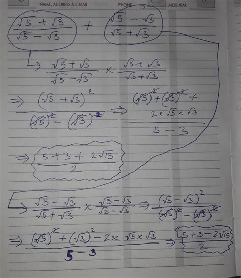 root 5 plus root 3 divided by root 5 minus root 3 plus root 5 minus ...
