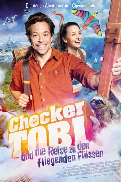 Checker Tobi und die Reise zu den fliegenden Flüssen Movie Information & Trailers | KinoCheck