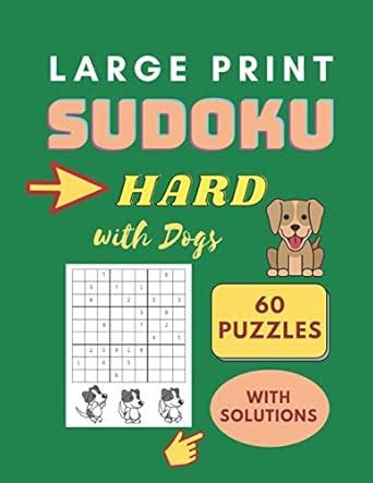 Sudoku Large Print Hard - Sudoku Puzzle Book: Large Print Sudoku for ...