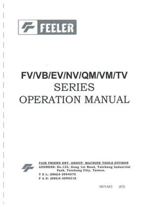 Manual for Feeler Machine FV/VB/EV/NV/QM/VM/TV Series – Operation ...