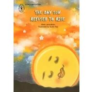 The Day Sun Refused To Rise Buy Books online at low prices in India ...