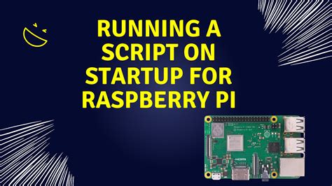 Image result for Raspberry Pi Startup Script