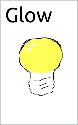 Glow eBook : Christensen, Eric, Christensen, Eric: Amazon.in: Kindle Store