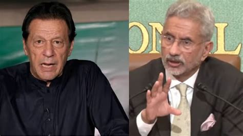 Jaishankar not invited to join political protest in Pakistan: Imran ...