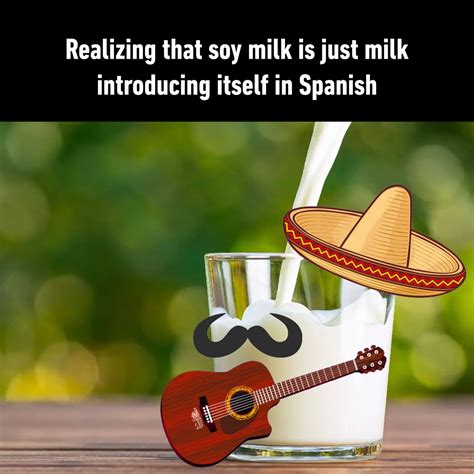 Soy Milk Spanish Meme