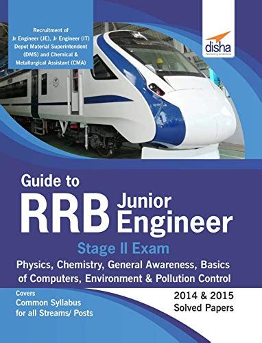 Guide to RRB Junior Engineer Stage II Exam - Physics, Chemistry ...