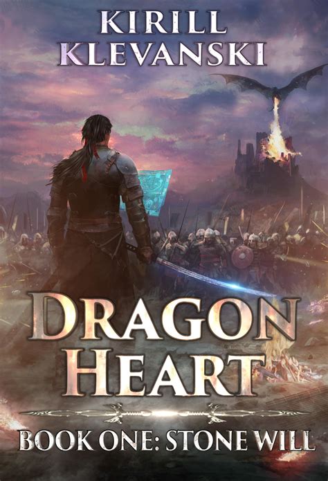 Kirill Klevanski: Dragon Heart. Stone Will. LitRPG wuxia series. Book 1 ...