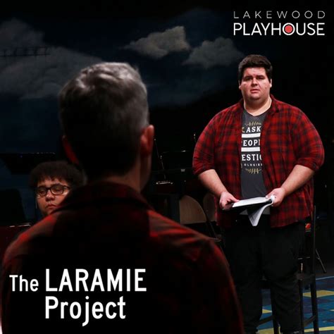 Photos: THE LARAMIE PROJECT Opens In Two Weeks At Lakewood Playhouse