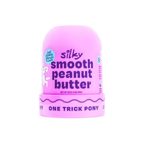 ONE TRICK PONY SILKY SMOOTH PEANUT BUTTER 16oz – monsieur marcel ...