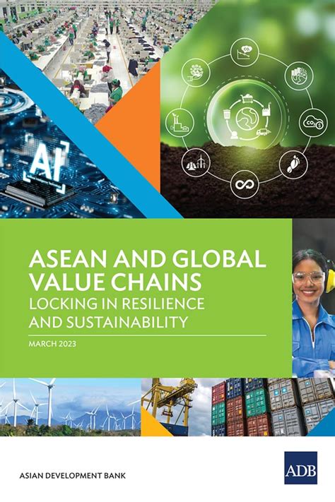 Buy ASEAN and Global Value Chains: Locking in Resilience and ...