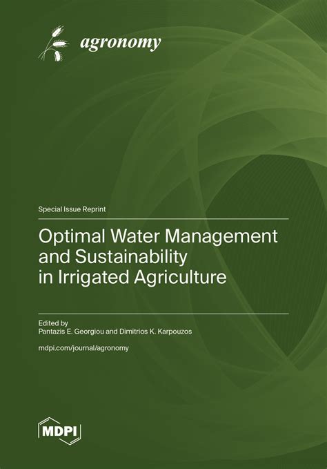 Optimal Water Management and Sustainability in Irrigated Agriculture ...