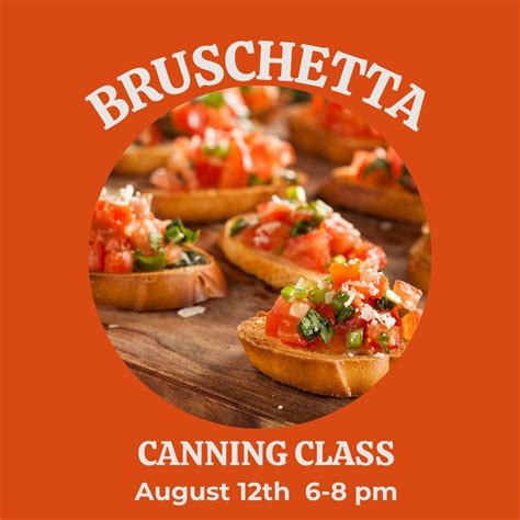 Canning Class: Bruschetta, 214 Bank St, Central, SC, United States ...