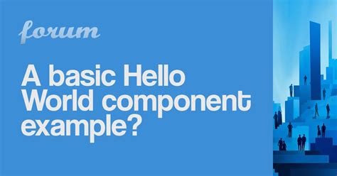 Image result for HelloWorld Example