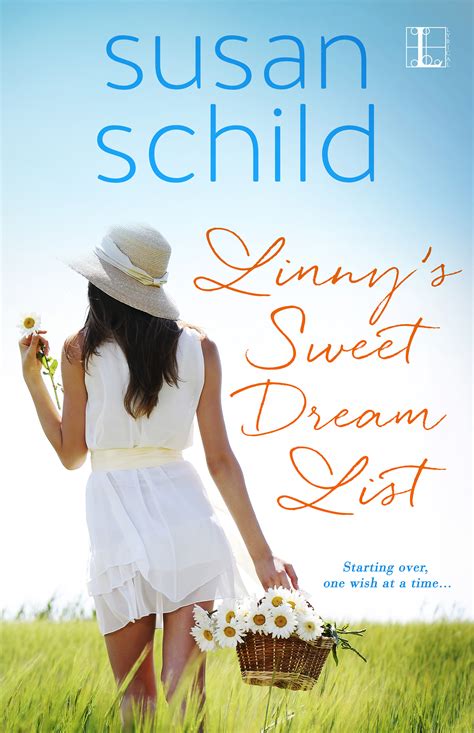 Linny's Sweet Dream List (Willow Hill, #1) by Susan Schild | Goodreads