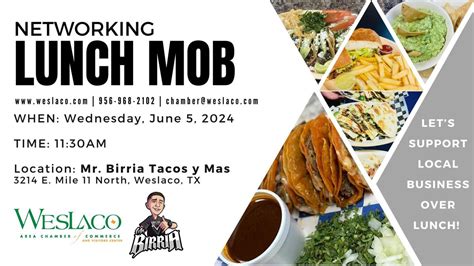 Networking Lunch Mob: Mr. Birria, Mr. Birria Tacos y Mas LLC, Weslaco ...