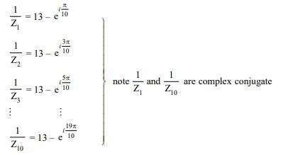 The equation Z10+(13 Z-1)10=0 has 5 pairs of complex roots a1, b1, a2 ...