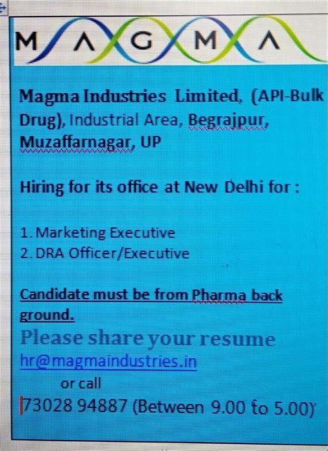 Below opening at Magma Industries Limited, (API-Bulk Drug), for New ...
