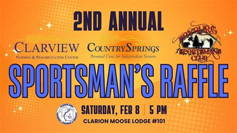 2nd Annual Sportsmans Raffle, Loyal Order of Moose, Clarion, 8 February ...