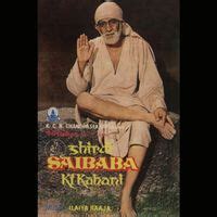 Ishwar Leta Hai Shirdi Saibaba Ki Kahani / Soundtrack Version MP3 Song ...