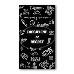Frame House Discipline or Regret Inspirational Wall Poster – 12x18 Inch ...