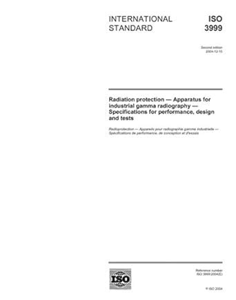 ISO 3999:2004, Radiation protection - Apparatus for industrial gamma ...