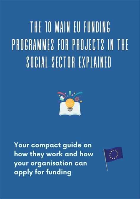 10 Main EU Funding Programmes for Projects in the Social Sector Explained