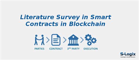 A Systematic Review papers in Smart Contracts in Blockchain | S-Logix