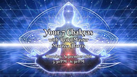 Your 7 Chakras with Reiki Master Marissa Harris, Palm Harbor Himalayan ...