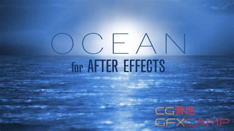 AE模板-海面水面流动特效 Creationeffects Ocean for After Effects – 龋齿一号GFXCamp
