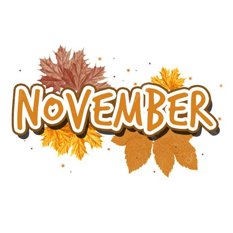 Orange November Art Font With Autumn Leaves, Hello November, November ...