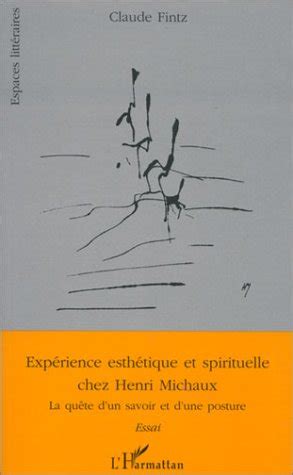 Amazon.in: Buy Expérience esthetique et culturelle chez henri michaux ...