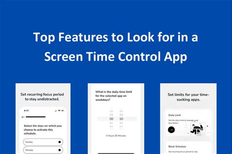 Top Features to Look for in a Screen Time Control App