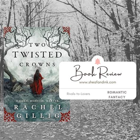 Two Twisted Crowns by Rachel Gillig - Sheaf & Ink