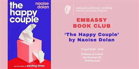 Embassy of Ireland Book Club - The Happy Couple by Naoise Dolan ...