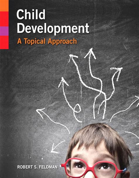Child Development: A Topical Approach eBook : Feldman Ph.D., Robert S ...