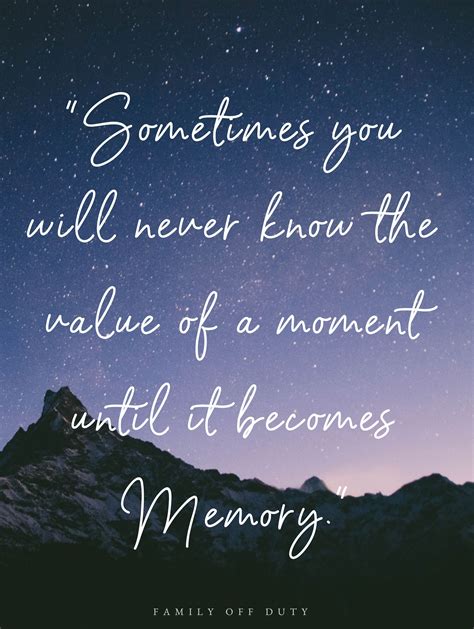 Inspirational Quotes For Family Memories at James Goldsbrough blog