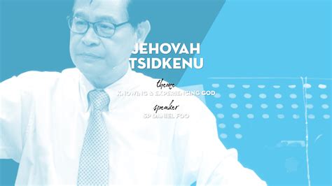 Jehovah Tsidkenu - Bethesda Bedok Tampines Church