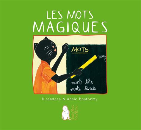 Amazon.in: Buy Les mots magiques - auteur : kitandara - illustratrice ...