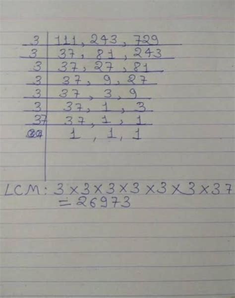 division method 111 243 729 - Brainly.in