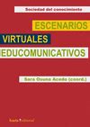 ESCENARIOS VIRTUALES EDUCOMUNICATIVOS | Traficantes de Sueños