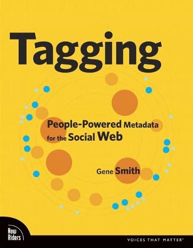 Buy Tagging: People-powered Metadata for the Social Web Book Online at ...