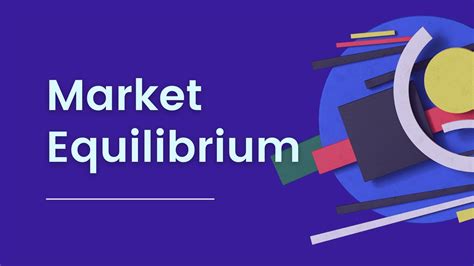 What is Market Equilibrium? Definition & Example - Parsadi