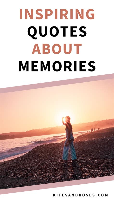 Looking for memory quotes? Here are some true words that will help you ...