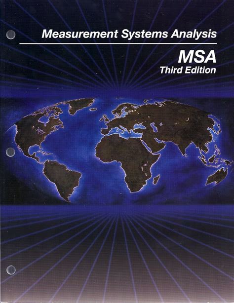 MEASUREMENT SYSTEM ANALYSIS (MSA 4th Edition)