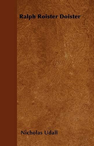 Buy Ralph Roister Doister Book Online at Low Prices in India | Ralph ...