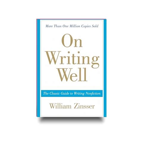 Amazon.com: On Writing Well, 30th Anniversary Edition: The Essential Guide to Mastering Nonfiction Writing and Effective Communication eBook : Zinsser, William: Kindle Store