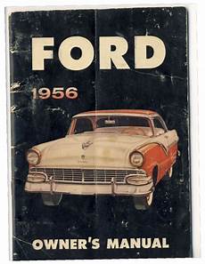 old cars and repair manuals free 2001 ford 1956 ford owner s manual frontcover jpg old cars and repair manuals free 2001 ford 1956 ford owner s manual frontcover jpg