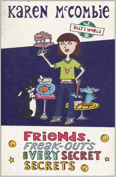Buy Friends, Freak-Outs and Very Secret, Secrets: 4 (Allys World) Book ...