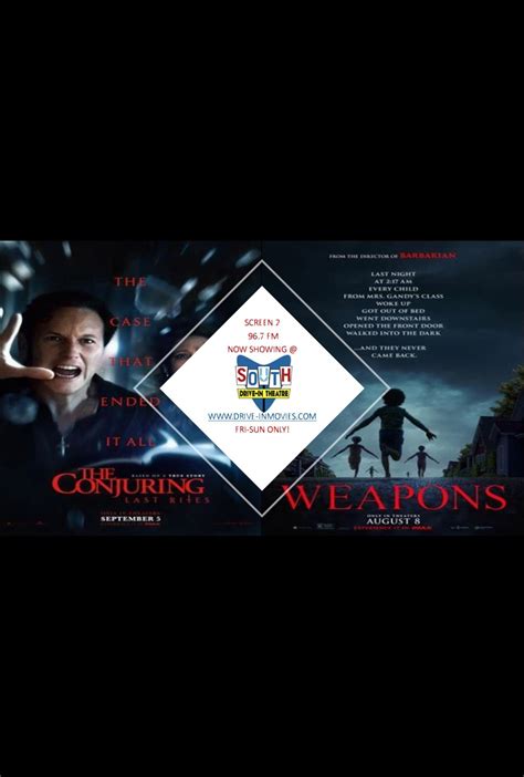 THE CONJURING: LAST RITES & WEAPONS ST2 - South Drive-in Theater